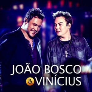 Shows João Bosco e Vinícius – Datas, Locais, Ingressos