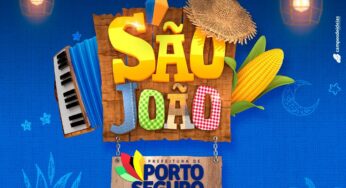 São João de Porto Seguro 2022: Confira a Programação Completa do Evento