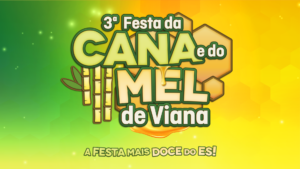 3ª Festa da Cana e do Mel de Viana: Confira a Programação Completa do Evento