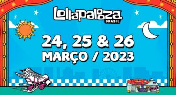 Lollapalooza Brasil 2023: Veja a Programação de Cada Dia do Evento