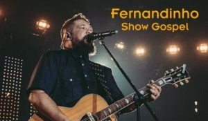 Shows Fernandinho 2022 – Datas, Locais, Ingressos