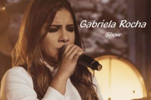 Shows Gabriela Rocha 2022 – Datas, Locais, Ingressos