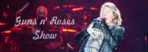 Shows Guns n’ Roses 2022 – Datas, Locais, Ingressos