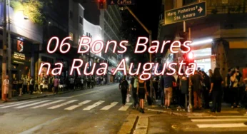 06 Bons Bares da Rua Augusta Para Curtir em São Paulo