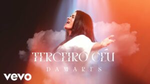 Destaque na Música Gospel, Cantora Damares lança “Terceiro Céu”