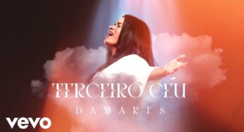 Destaque na Música Gospel, Cantora Damares lança “Terceiro Céu”