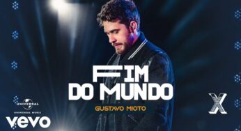 Gustavo Mioto Emplaca Novo Hit! Ouça “Fim do Mundo”