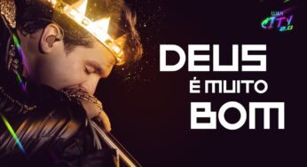 Luan Santana Lança “Deus é Muito Bom” – Ouça Aqui!