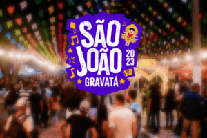 Atrações do São João de Gravatá – Confira a Programação!