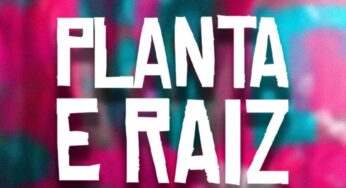 Shows do Planta e Raiz: Datas, Locais e Ingressos